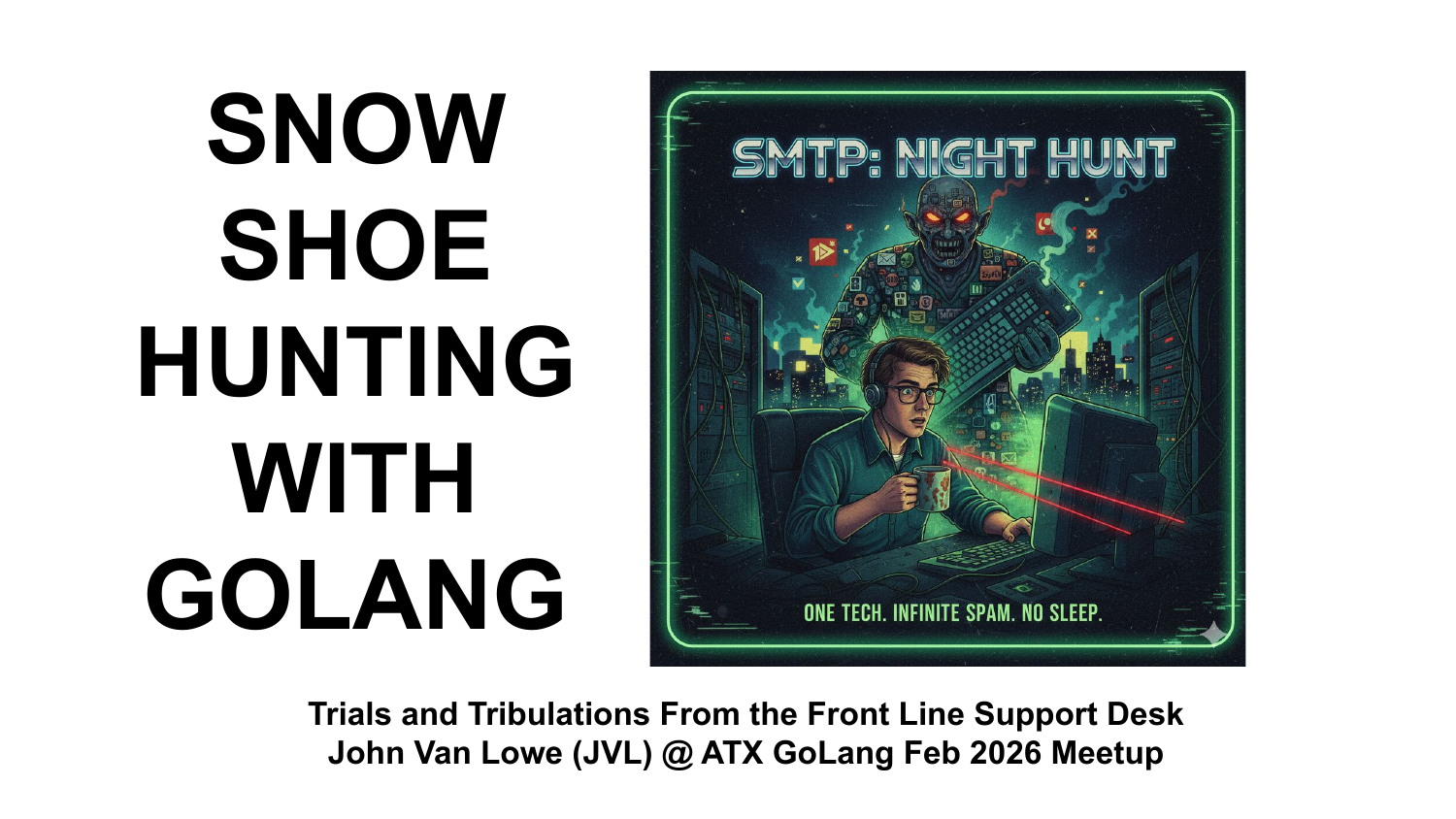 Snow Shoe Hunting With GoLang — slide 1